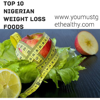 Nigerian weight loss diet